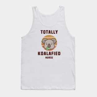 Koalafied Nurse - Koala Puns Tank Top